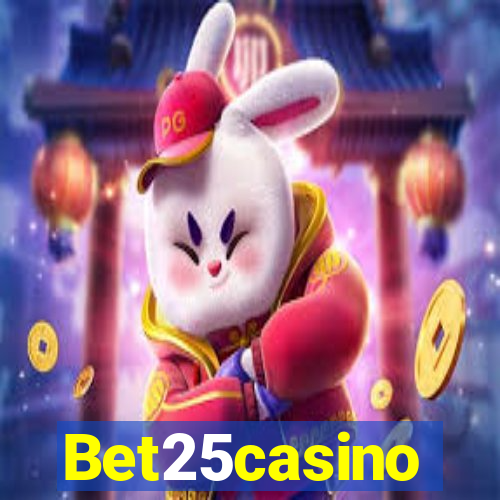 Bet25casino