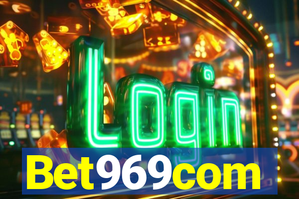 Bet969com