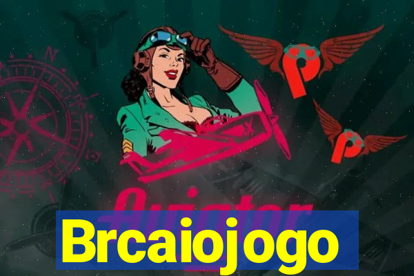 Brcaiojogo