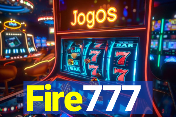 Fire777