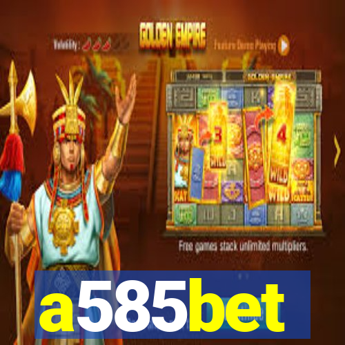 a585bet