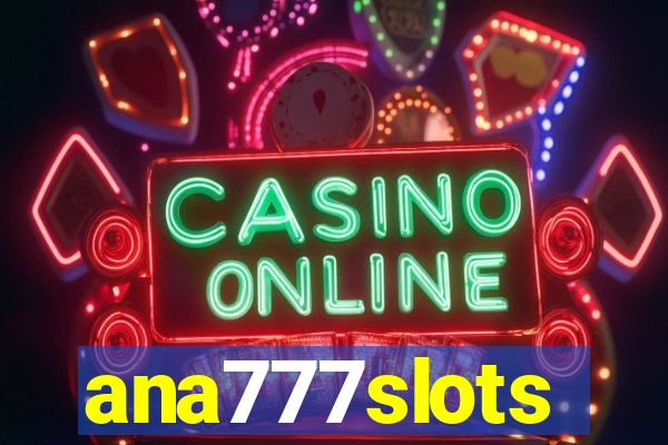 ana777slots