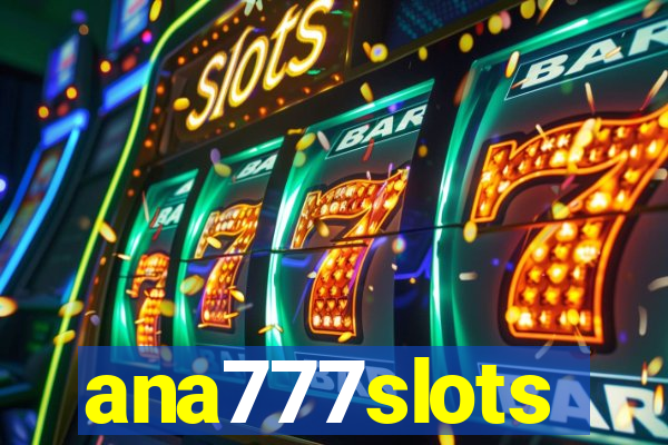 ana777slots