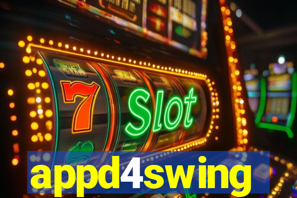 appd4swing