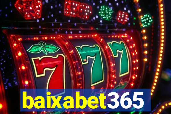 baixabet365