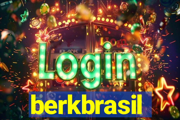 berkbrasil