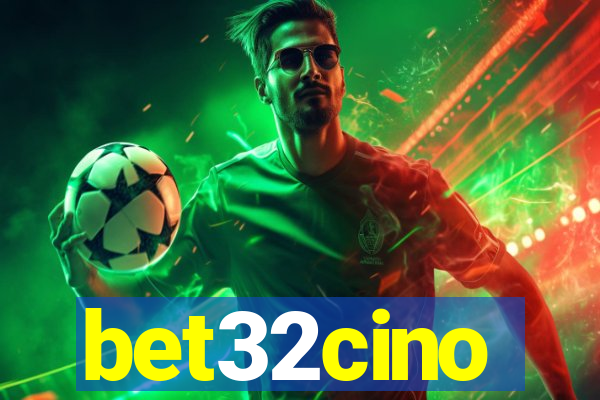 bet32cino