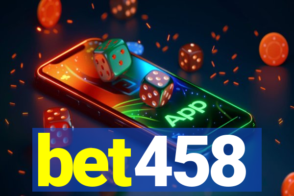 bet458