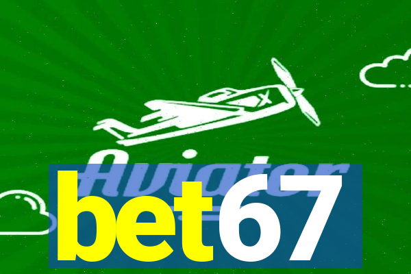 bet67