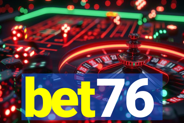 bet76