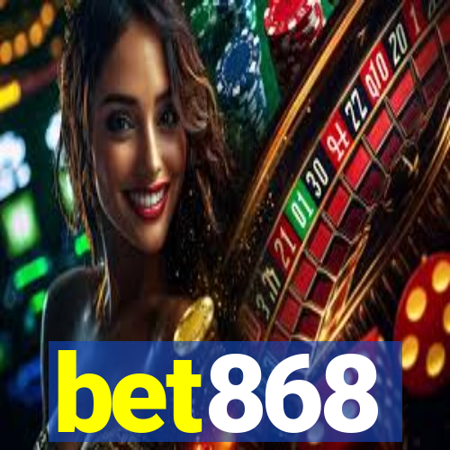 bet868