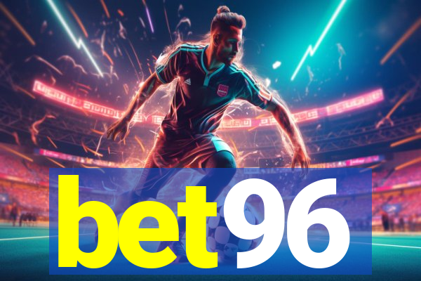 bet96