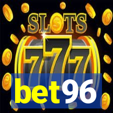 bet96