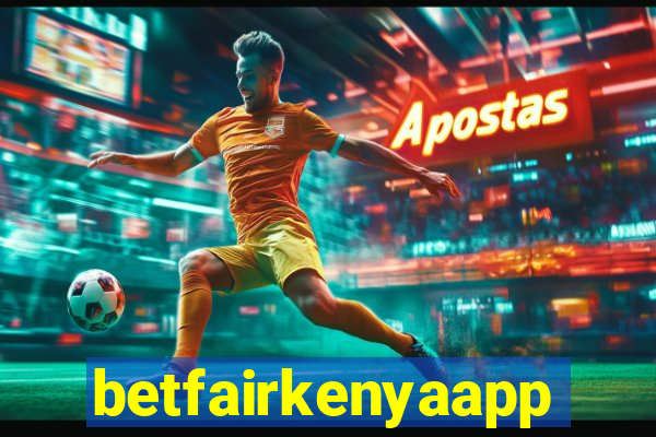 betfairkenyaapp