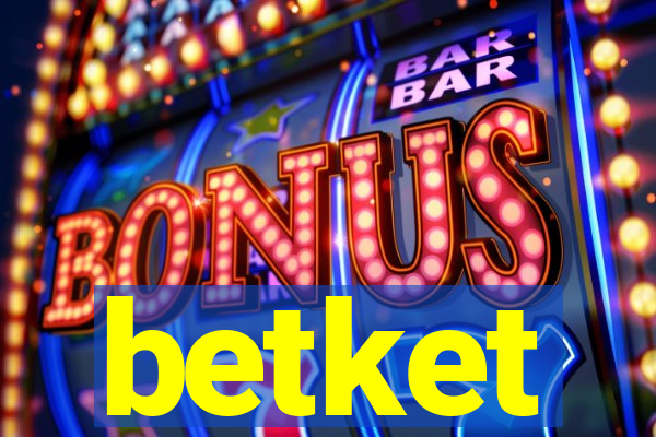 betket