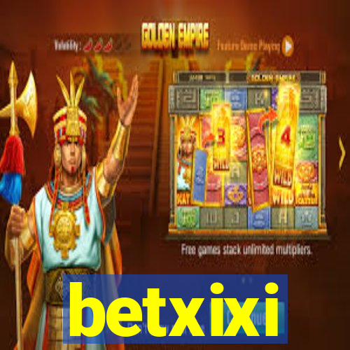 betxixi