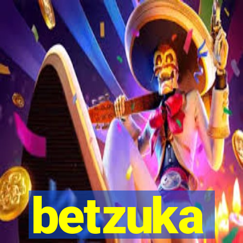 betzuka