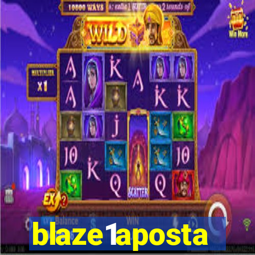 blaze1aposta