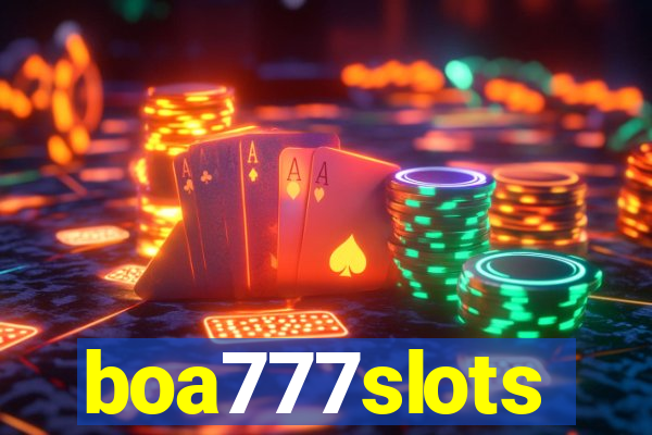 boa777slots