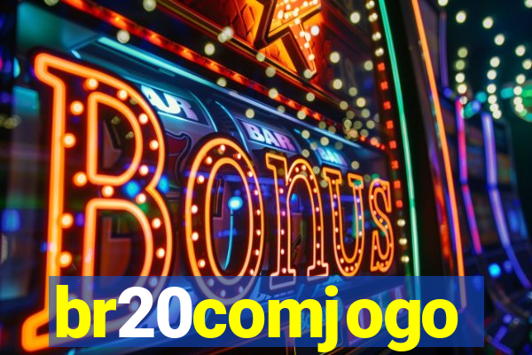 br20comjogo