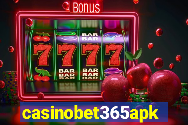 casinobet365apk