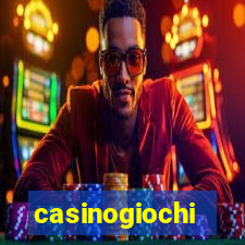 casinogiochi