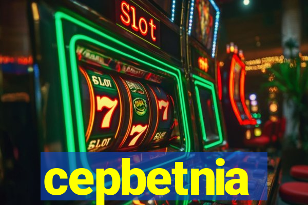 cepbetnia