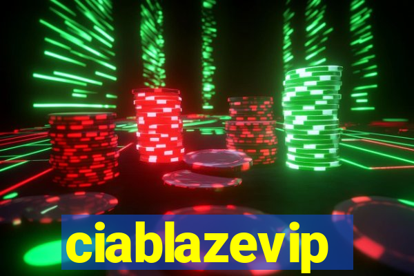 ciablazevip