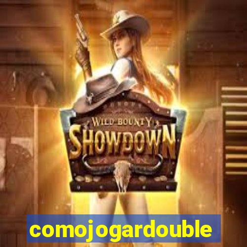 comojogardouble