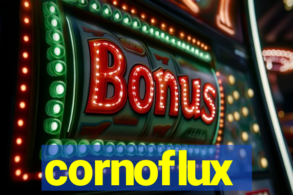 cornoflux