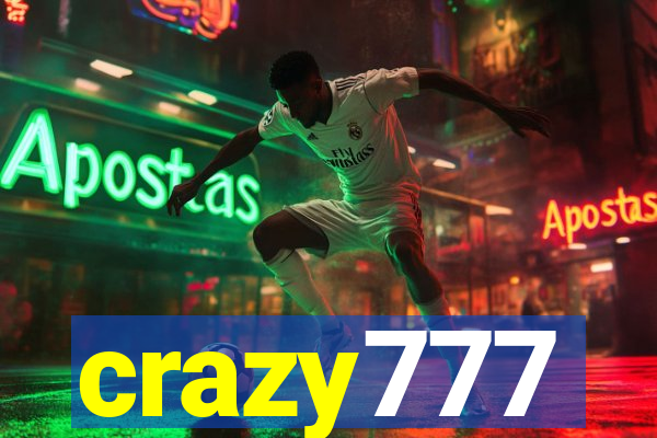 crazy777