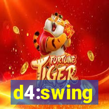 d4:swing