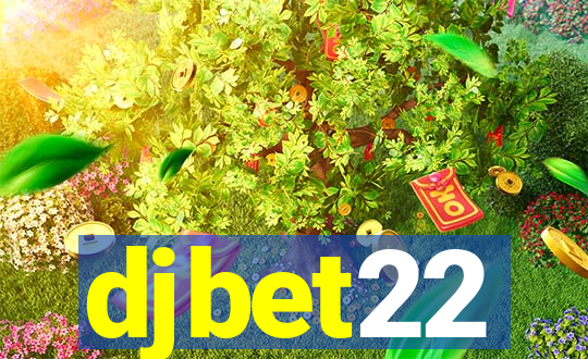 djbet22