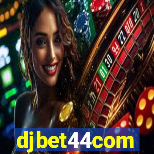 djbet44com