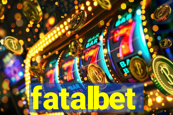 fatalbet