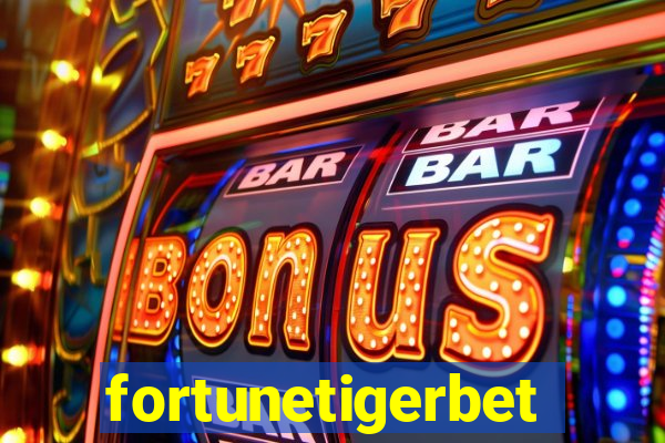 fortunetigerbet