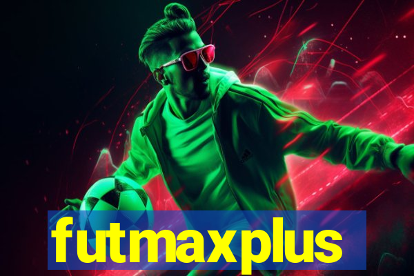 futmaxplus