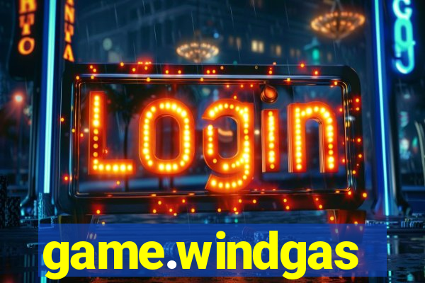 game.windgas