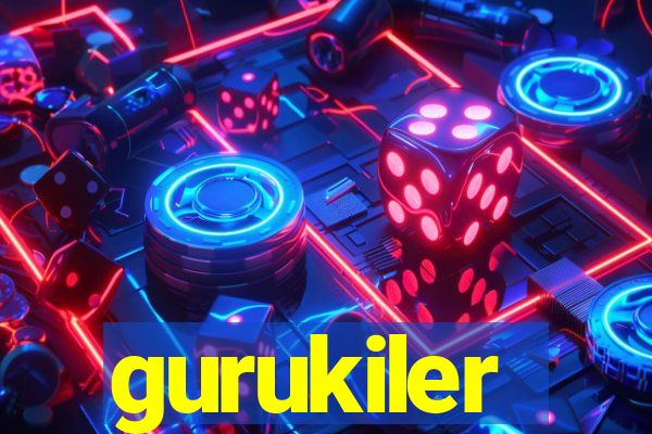 gurukiler