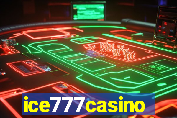 ice777casino