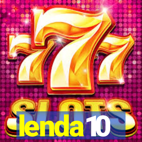 lenda10