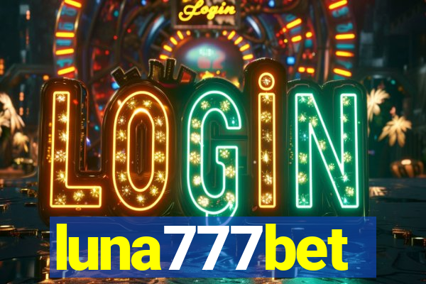 luna777bet