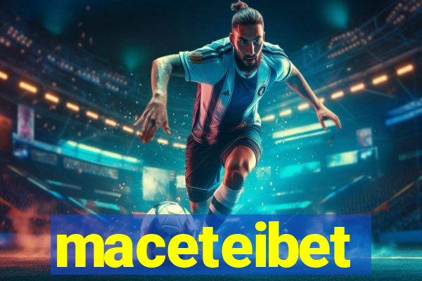 maceteibet