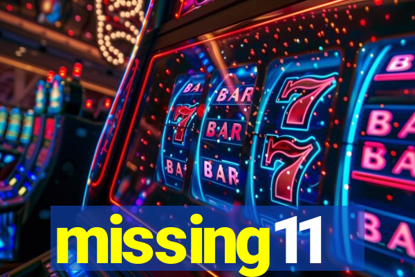 missing11