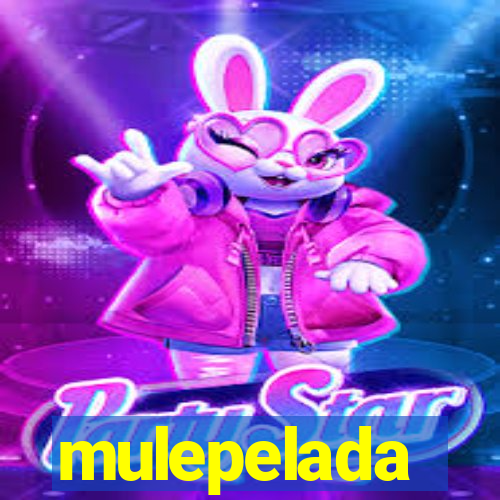 mulepelada