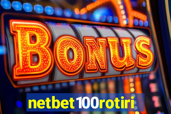 netbet100rotiri