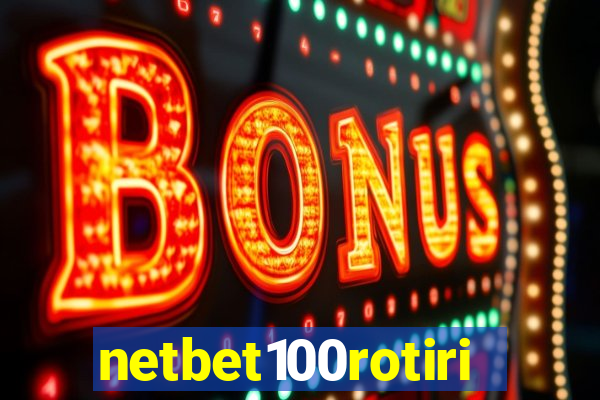 netbet100rotiri