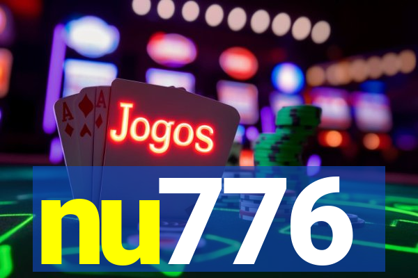 nu776