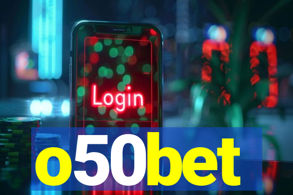 o50bet