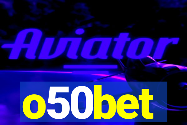 o50bet